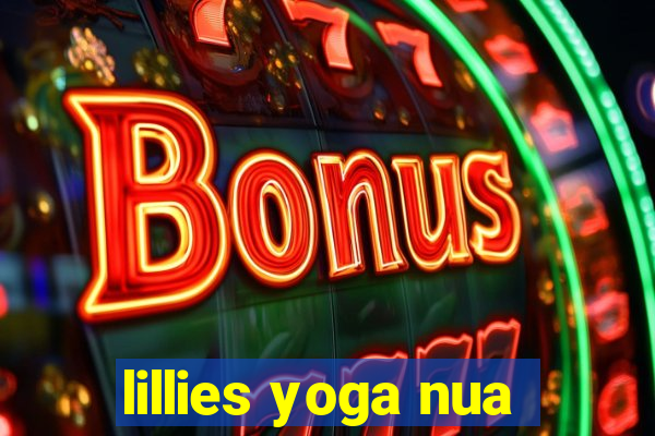 lillies yoga nua